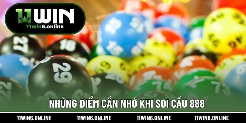 Những điểm cần nhớ khi soi cầu 888