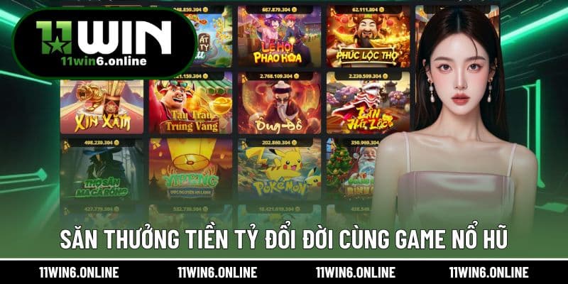 Khám phá các trò săn hũ cùng chủ đề độc đáo